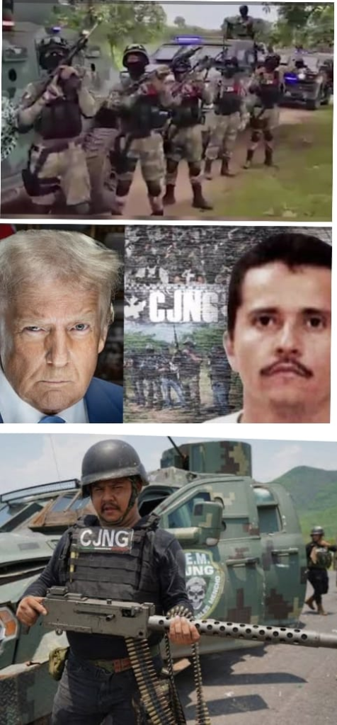 trump vs mencho y sus fuerzas armadas